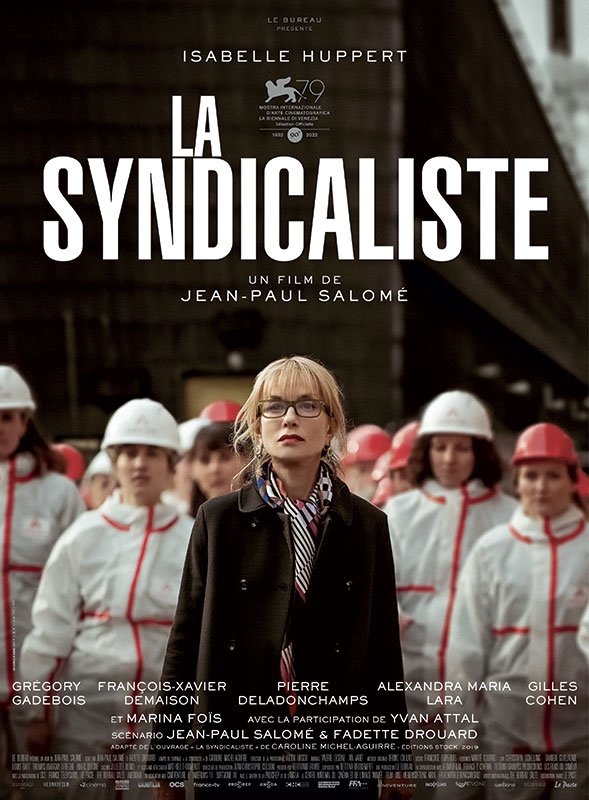 Affiche du film La Syndicaliste le 1er mars 2023. (En 2012, Maureen Kearney, déléguée CFDT chez Areva, est devenue lanceuse d'alerte pour dénoncer un secret d'Etat qui a secoué l'industrie du nucléaire en France.)
